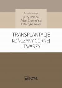 Transplantacje kończyny górnej - okłakda ebooka