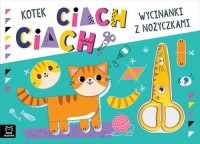 Wycinanki z nożyczkami. Kotek ciach, - okładka książki