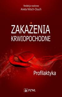 Zakażenia krwiopochodne. Profilaktyka - okłakda ebooka