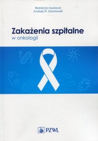 Zakażenia szpitalne w onkologii - okłakda ebooka