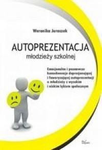 Autoprezentacja młodzieży szkolnej. - okłakda ebooka