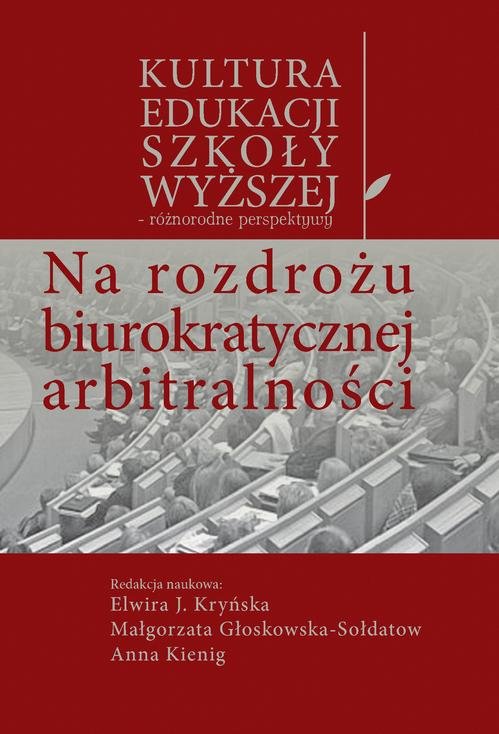 Na rozdrożu biurokratycznej arbitralności - okłakda ebooka