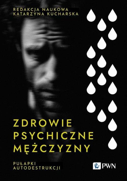 Zdrowie psychiczne mężczyzny. Pułapki - okłakda ebooka