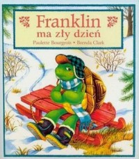 Franklin ma zły dzień - okładka książki