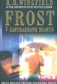 Frost i zastraszone miasto - okładka książki