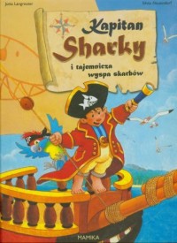 Kapitan Sharky i tajemnicza wyspa - okładka książki