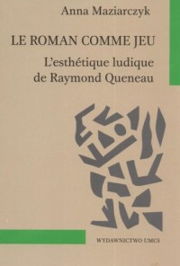 Le roman comme jeu lesthetique - okładka książki