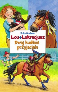 Lou+Lukrecjusz. Dwaj kudłaci przyjaciele - okładka książki