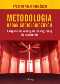 Metodologia badań socjologicznych. - okładka książki