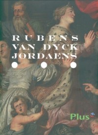 Rubens, van Dyck, Jordaens. Malarstwo - okładka książki