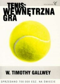 Tenis. Wewnętrzna gra - okładka książki