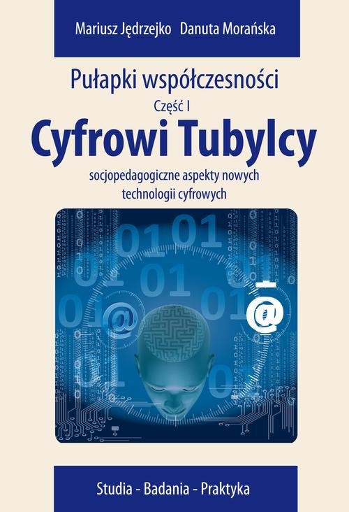 Cyfrowi Tubylcy. Socjopedagogiczne - okłakda ebooka