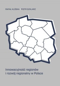 Innowacyjność regionów i rozwój - okładka książki