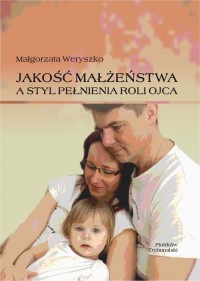 Jakość małżeństwa a styl pełnienia - okłakda ebooka