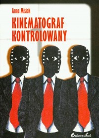 Kinematograf kontrolowany Cenzura - okłakda ebooka