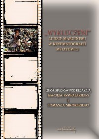 Wykluczeni Ludzie marginesu w kinematografii - okłakda ebooka