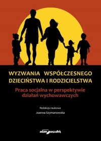 Wyzwania współczesnego dzieciństwa - okłakda ebooka
