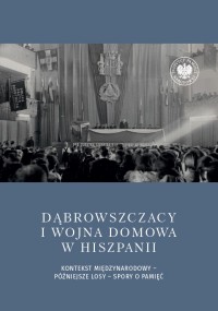 Dąbrowszczacy i wojna domowa w - okładka książki