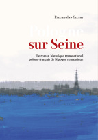 Pologne sur Seine. Le roman historique - okładka książki