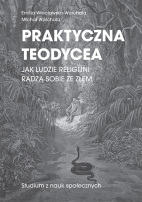 Praktyczna teodycea. Jak ludzie - okładka książki