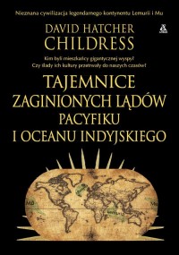 Tajemnice zaginionych lądów Pacyfiku - okładka książki