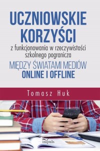Uczniowskie korzyści z funkcjonowania - okłakda ebooka