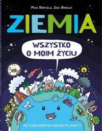 Ziemia Wszystko o moim życiu. Autobiografia - okładka książki