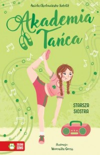 Akademia Tańca. Starsza siostra - okładka książki