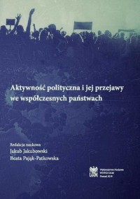Aktywność polityczna i jej przejawy - okłakda ebooka
