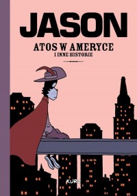 Atos w Ameryce i inne historie - okładka książki