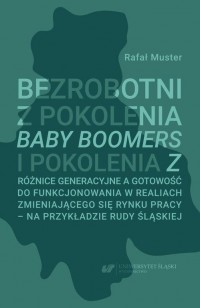 Bezrobotni z pokolenia Baby Boomers - okłakda ebooka