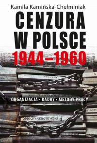 Cenzura w Polsce 1944-1960. Organizacja, - okłakda ebooka