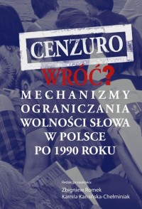 Cenzuro wróć? Mechanizmy ograniczania - okłakda ebooka