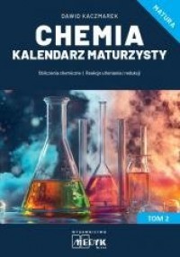 Chemia Kalendarz Maturzysty. Tom - okładka podręcznika