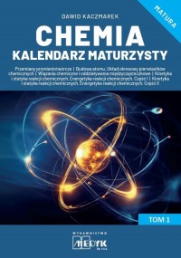 Chemia Kalendarz Maturzysty. Tom - okładka książki