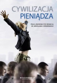 Cywilizacja pieniądza - okłakda ebooka