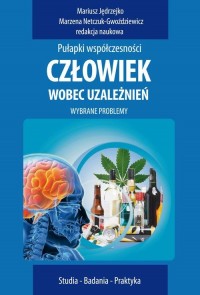 Człowiek wobec uzależnień - okłakda ebooka