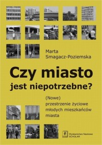 Czy miasto jest niepotrzebne?. - okłakda ebooka