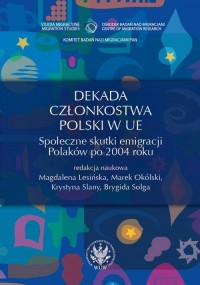 Dekada członkostwa Polski w UE. - okłakda ebooka