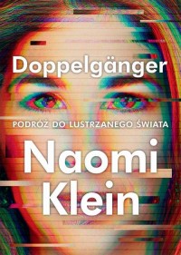 Doppelgänger. Podróż do lustrzanego - okłakda ebooka