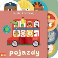 Dotykaj i poznawaj Pojazdy - okładka książki