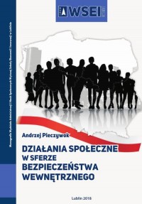 Działania społeczne w sferze bezpieczeństwa - okłakda ebooka
