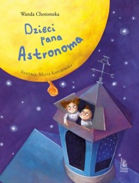 Dzieci Pana Astronoma - okładka książki