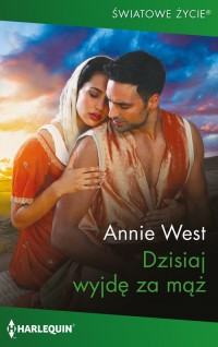 Dzisiaj wyjdę za mąż. Seria: Światowe - okładka książki