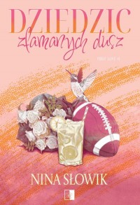 First Love. Tom 1. Dziedzic złamanych - okładka książki