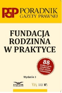 Fundacja rodzinna w praktyce - okładka książki