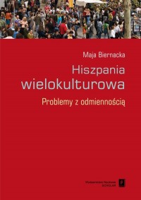 Hiszpania wielokulturowa. Problemy - okłakda ebooka