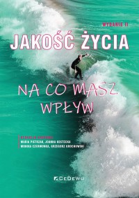 Jakość życia Na co masz wpływ - okładka książki