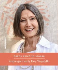 Każdy dzień to szansa. Inspirujące - okładka książki