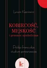 Kobiecość, męskość i przemoc symboliczna. - okłakda ebooka